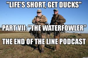 END OF THE LINE PODCAST RAMSEY RUSSELL THE WATERFOWLER
