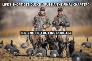 LIFES SHORT GETDUCKS RUSSIA THE FINAL CHAPTER