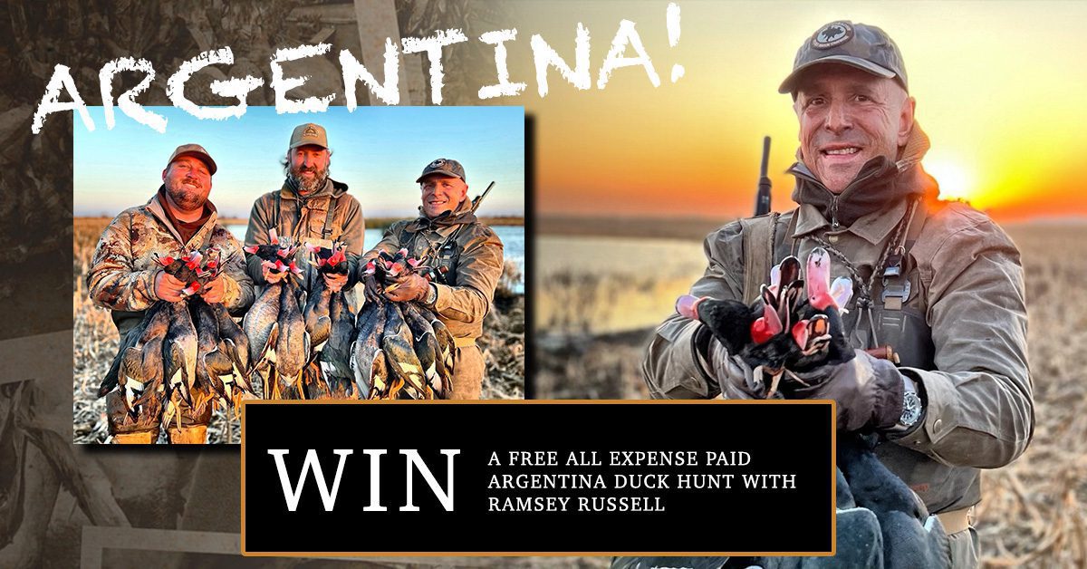 WIN A FREE ALL EXPENSE PAID ARGENTINA DUCK HUNT WITH RAMSEY RUSSELL, GETDUCKS.COM